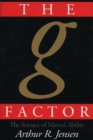 The g Factor : The Science of Mental Ability - Book