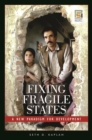 Fixing Fragile States : A New Paradigm for Development - eBook