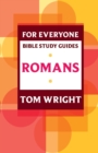 For Everyone Bible Study Guide: Romans - Book