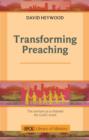 Transforming Preaching : The Sermon As A Channel For God's Word - Book