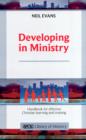 Developing in Ministry : Handbook For Effective Christian Learning And Training - Book
