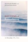 Rhythms of Remembering : An Everyday Office Book - Book