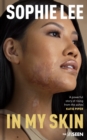 In My Skin : Learning to love your perfectly imperfect life - Book