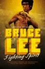 Bruce Lee : Fighting Spirit - eBook