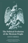 The Political Evolution of the Mexican People - Book