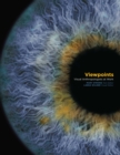 Viewpoints : Visual Anthropologists at Work - Book