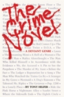 The Crime Novel : A Deviant Genre - Book