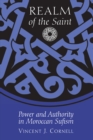 Realm of the Saint : Power and Authority in Moroccan Sufism - Book