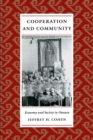 Cooperation and Community : Economy and Society in Oaxaca - Book