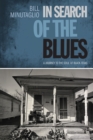 In Search of the Blues : A Journey to the Soul of Black Texas - Book