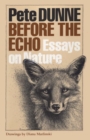 Before the Echo : Essays on Nature - Book