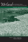 Wetland and Riparian Areas of the Intermountain West : Ecology and Management - Book