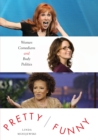 Pretty/Funny : Women Comedians and Body Politics - Book