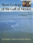 Shore Ecology of the Gulf of Mexico - Book