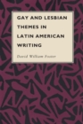 Gay and Lesbian Themes in Latin American Writing - Book