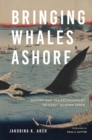 Bringing Whales Ashore : Oceans and the Environment of Early Modern Japan - eBook