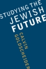 Studying the Jewish Future - eBook