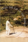 Over the Lip of the World : Among the Storytellers of Madagascar - Book