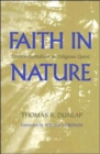 Faith in Nature : Environmentalism as Religious Quest - Book