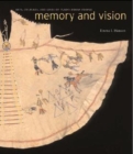 Memory and Vision : Arts, Cultures, and Lives of Plains Indian Peoples - Book