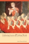 Gathering Leaves and Lifting Words : Histories of Buddhist Monastic Education in Laos and Thailand - eBook