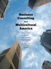 Business Consulting in a Multicultural America - Book