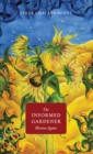 The Informed Gardener Blooms Again - Book