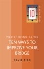 Ten Ways To Improve Your Bridge - Book