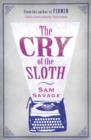 The Cry Of The Sloth - eBook