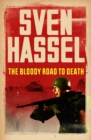 The Bloody Road To Death - eBook
