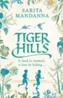 Tiger Hills : A Channel 4 TV Book Club Choice - eBook