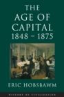 Age Of Capital: 1848-1875 - eBook