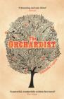 The Orchardist : 'An utterly enthralling, heart-breaking story' - eBook