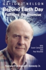 Beyond Earth Day : Fulfilling the Promise - Book