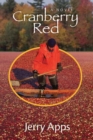 Cranberry Red : A Novel - Book