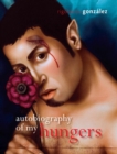 Autobiography of My Hungers - Book