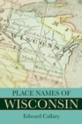 Place Names of Wisconsin - Book
