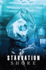 Starvation Shore - Book