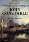 The Later Paintings and Drawings of John Constable - Book