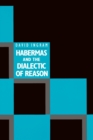 Habermas and the Dialectic of Reason - Book