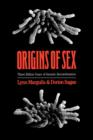 Origins of Sex : Three Billion Years of Genetic Recombination - Book