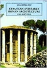Etruscan and Early Roman Architecture - Book