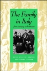 The Family in Italy from Antiquity to the Present - Book