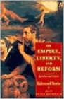 On Empire, Liberty, and Reform : Speeches and Letters - Book