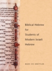 Biblical Hebrew for Students of Modern Israeli Hebrew - Book