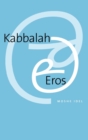 Kabbalah and Eros - Book