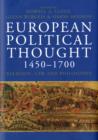 European Political Thought 1450-1700 : Religion, Law and Philosophy - Book