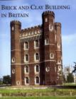 Brick and Clay Building in Britain - Book