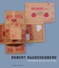 Robert Rauschenberg : Cardboards and Related Pieces - Book