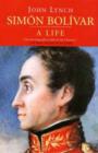 Simon Bolivar (Simon Bolivar) : A Life - Book
